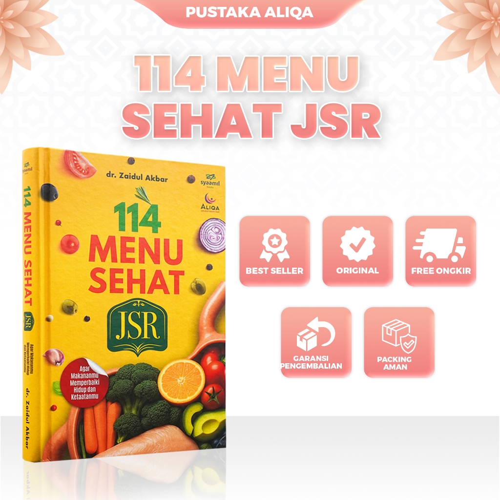 Aliqa Library - หนังสือ 114 Original JSR HEALTHY MENU โดย dr. Zaidul Akbar Full Color & Hard Cover