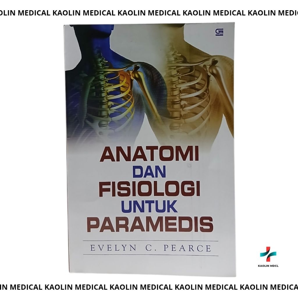 หนังสือ ANATOMY AND PHYSIOLOGY สําหรับ EVELYN PARAMEDICS 2013