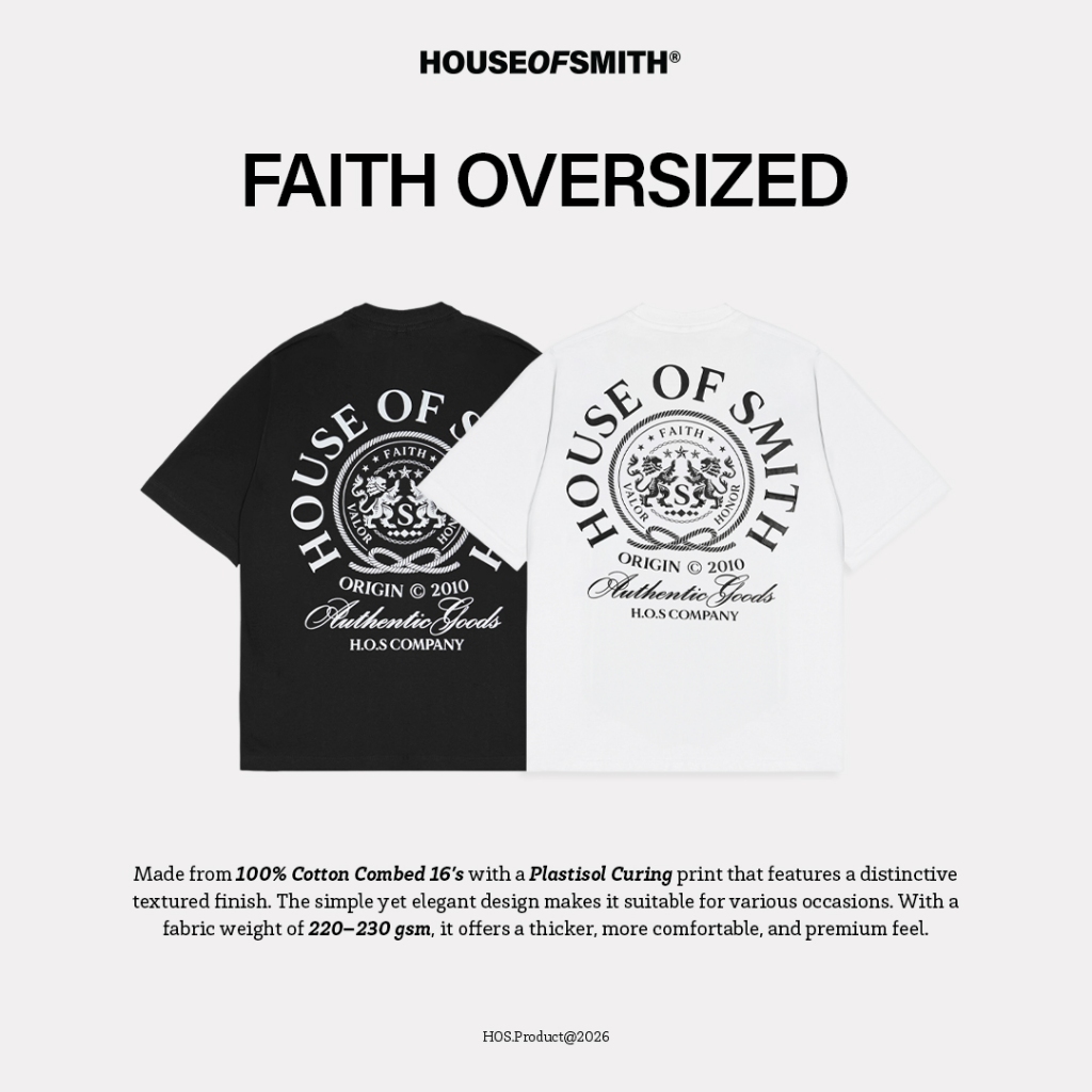 เสื้อยืดโอเวอร์ไซส์ผู้ชาย House of Smith - Faith Oversize Tshirt - เสื้อยืดโอเวอร์ไซส์