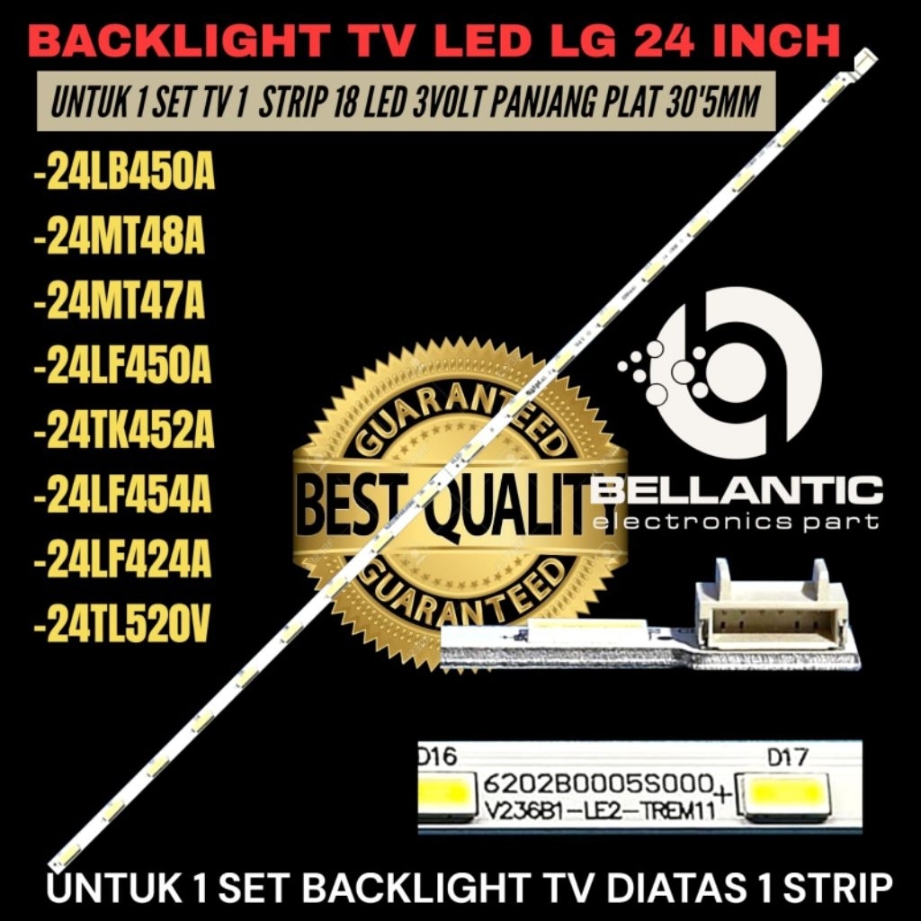 LG 24 INCH LED TV BACKLIGHT 24LB450A- 24MT48A- 24MT47A- 24LF450A-24TK452A- 24LF454A-24LF424A- 24TL52