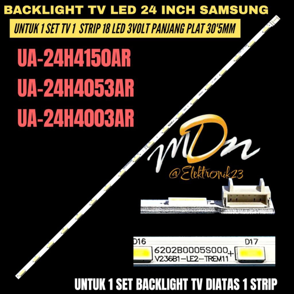 SAMSUNG 24 INCH LED TV BACKLIGHT UA-24H4150AR- UA-24H4053AR- UA-24H4003AR SAMSUNG 24 INCH LED TV BAC