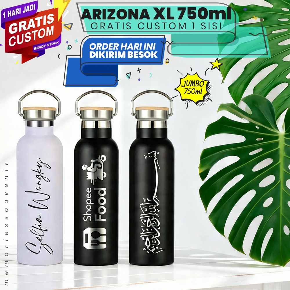 Arizona Tumbler 750 ML JUMBO XL กระติกน้ําสูญญากาศระดับพรีเมียม โลโก้ชื่อแกะสลักฟรี | ทนความร้อนและเ