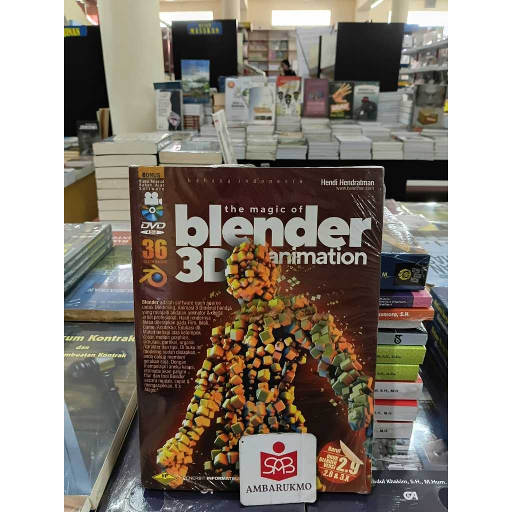 The Magic Of Blender 3D Animation - Hendi Hendratman - Informale
