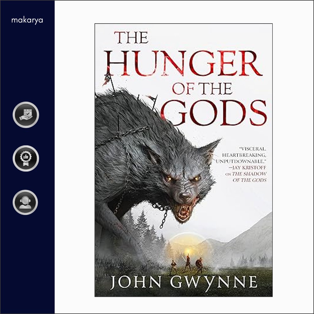 The Hunger of The Gods (John Gwynne)