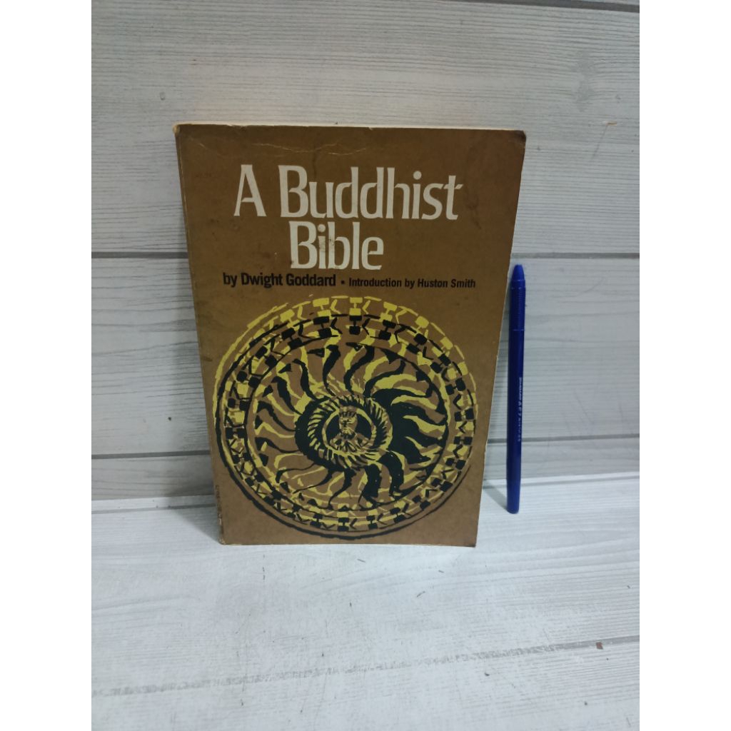 A BUDDHIST พระคัมภีร์โดย Dwight Goddard