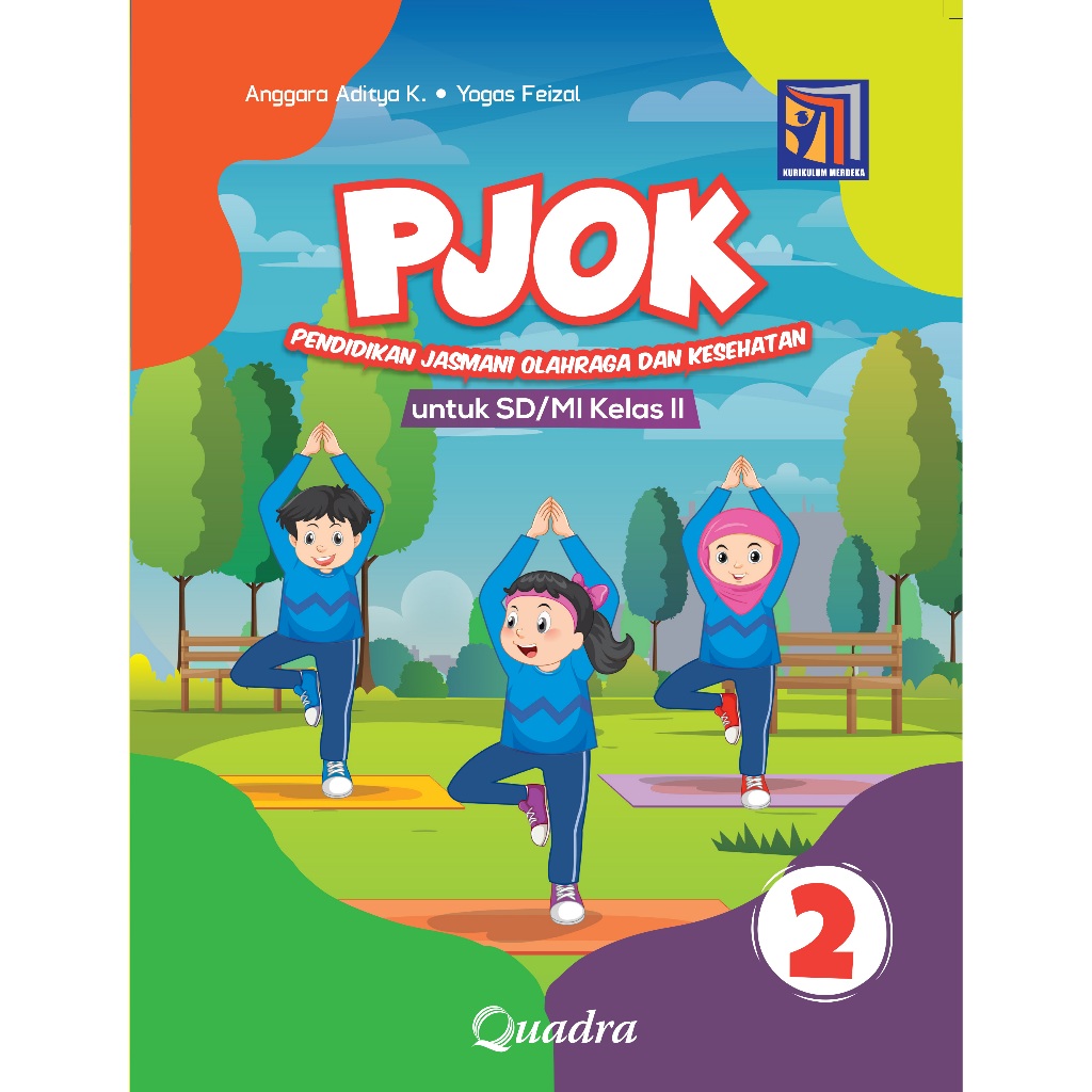 PJOK CLASS 2 SD/MI [QUADRA]