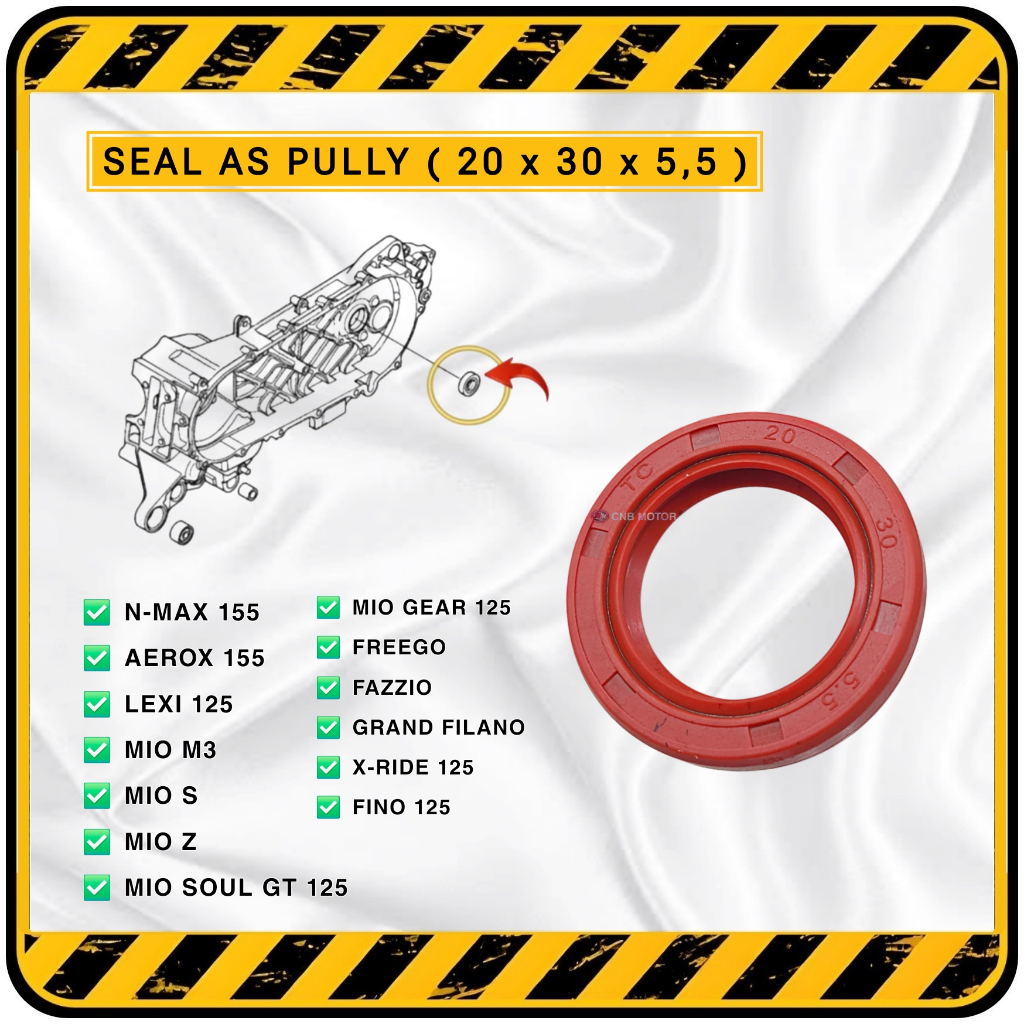 ซีลซิล 20x30x5.5 As Pully / รอก Yamaha NMAX | แอร็อกซ์ แอร็อกซ์ แอร็อกซ์ แอร็อกซ์ | MIO M3 / Z / S |