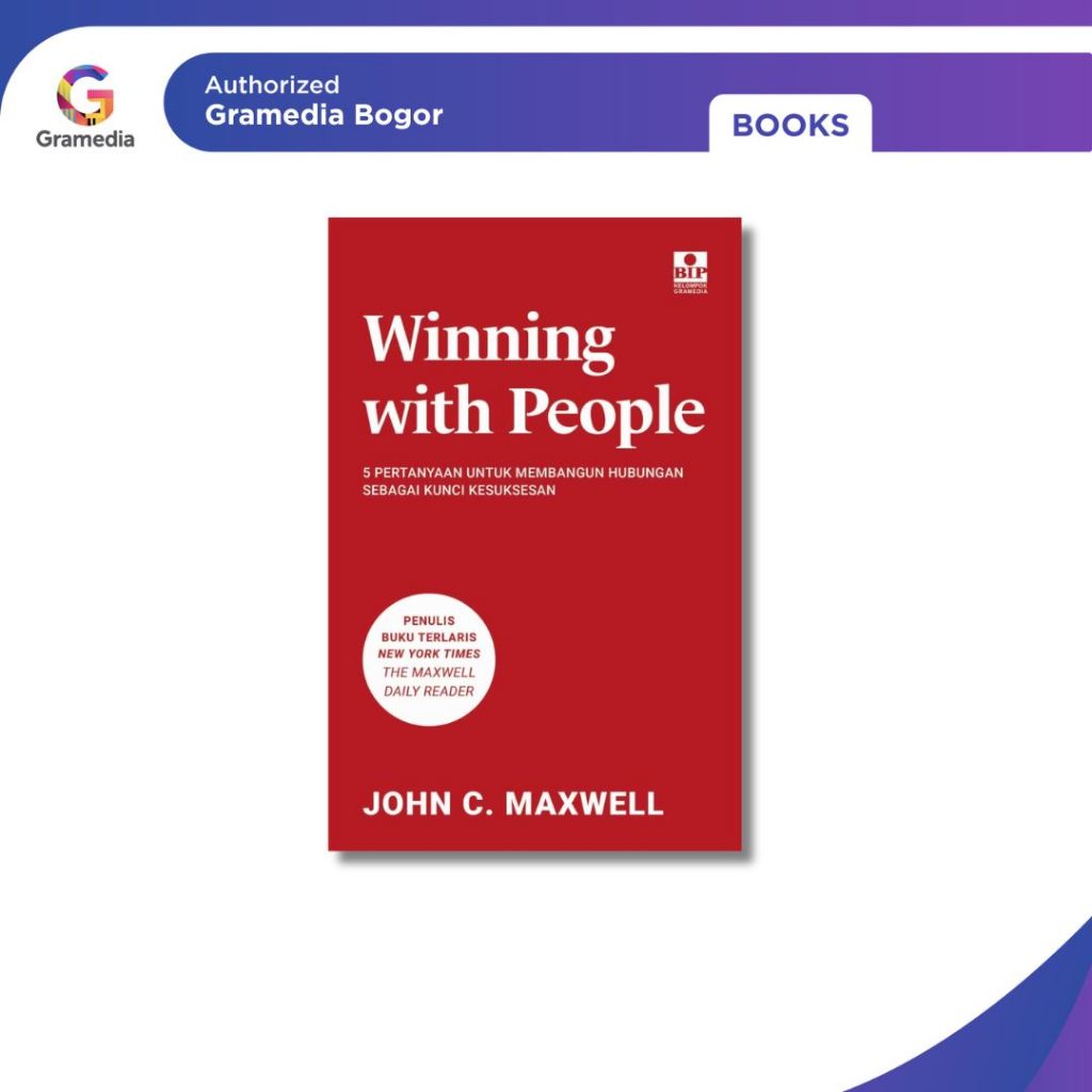 Gramedia Bogor - Winning With People: 5 คําถามต่ออาคารเป็นกุญแจความสําเร็จ