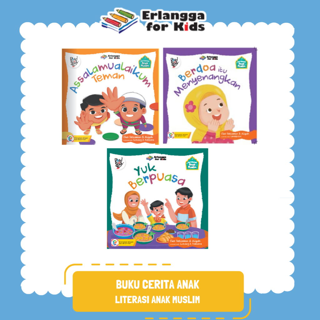 [Erlangga Official] หนังสือนิทานสําหรับเด็ก: การรู้หนังสือสําหรับเด็กมุสลิม - Eko Setiawan & Aliyah