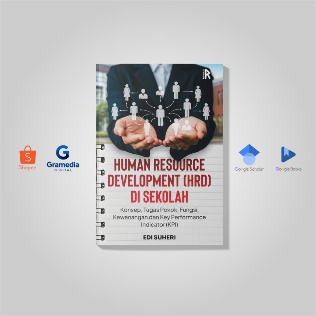 หนังสือ - HUMAN RESOURCE DEVELOPMENT (HRD) IN SCHOOL: Concepts, Principles, ฟังก์ชั่น, การอนุญาตและต