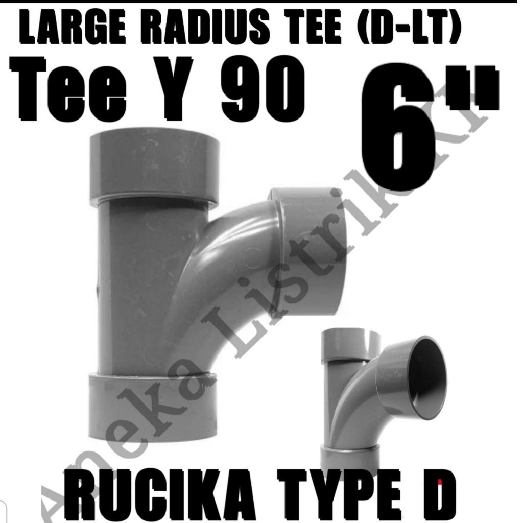 RUCIKA D TY 90 CONNECTION° 90 องศา 6INCH TEE Y 6" TEE WAY TY 6 INCH RUCIKA D