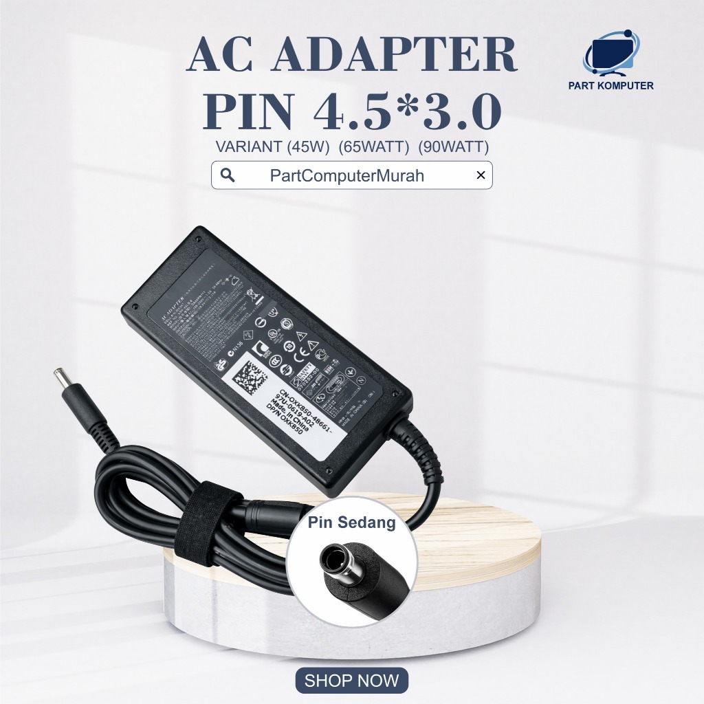 D3LL Latitude inspiron อะแดปเตอร์ชาร์จ 45W 65W 90W Pin 4.5x3.0 มม.รวมสายไฟพร้อมการรับประกัน