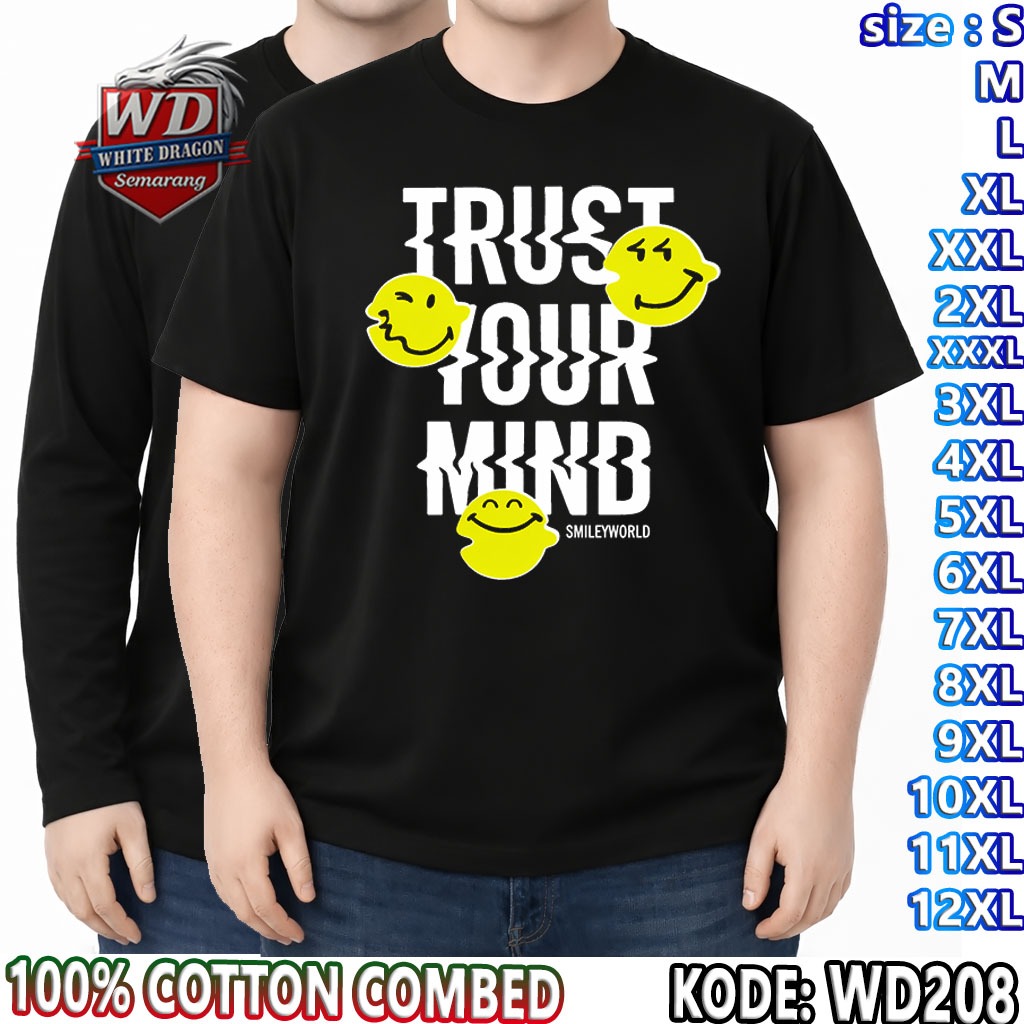 เสื้อยืด TRUST YOUR MIND ขนาดใหญ่รหัส WD208 JUMBO 2XL 3XL 4XL 5XL 6XL 7XL 8XL 9XL 10XL 11XL 12XL