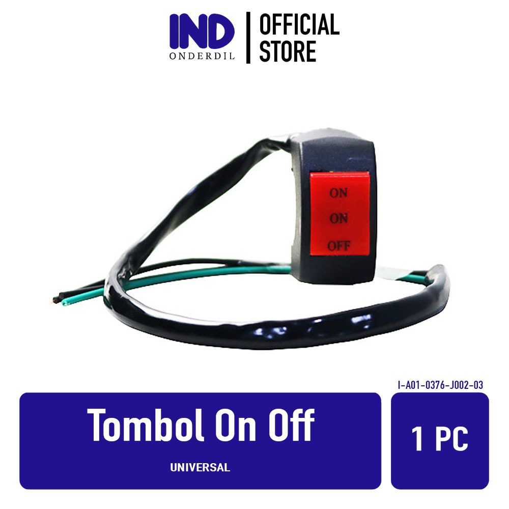 TOMBOL IND Universal On Off Button Parts สําหรับรถจักรยานยนต์ทุกประเภท Switch On Off