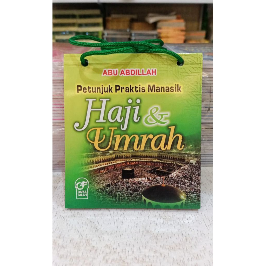 PRACTICAL GUIDE สําหรับ HAJJ & UMRAH ทําให้ร้อนขึ้น / HAJJ & UMRAH ทําให้ร้อนขึ้น