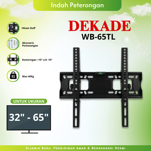 LED TV BRACKET/DEDEDE BRACKET WB-65TL/TV BRACKET/TV SUPPORT/BACKET 32in ถึง 65in