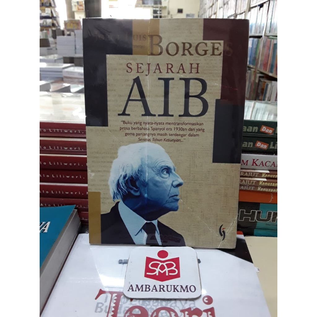 ประวัติศาสตร์ของ Aib - Jorge Luis Borge - Gading