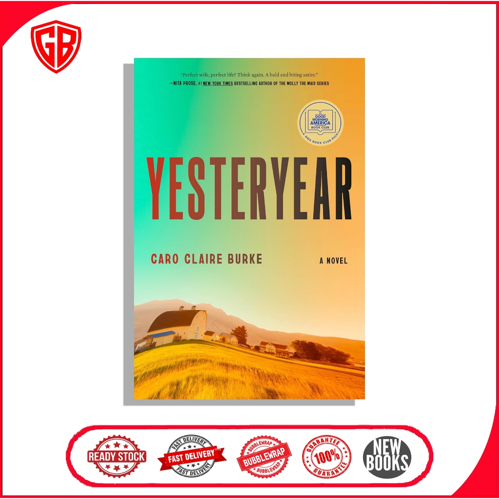 Yesteryear by Caro Claire Burke