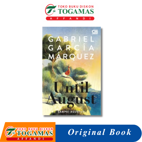UNTIL AUGUST (UNTIL AUGUST) - GABRIELLE GARCIA MARQUEZ