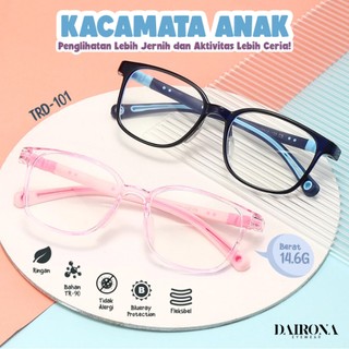 Dairona Eyewear Kacamata Anak Remaja Bisa Minus Lensa Anti Radiasi Anti Blueray Anti Myopia Kids Fashion Pria Wanita Bentuk Kotak Lentur & Ringan TR-90 TRD-101/TRD-105