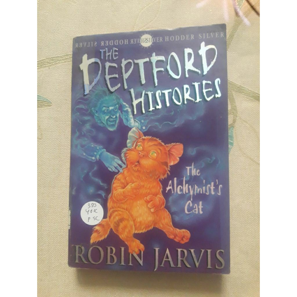 The Deptford Histreties หนึ่งแมวของ Alchymist โดย Robin Jarvis