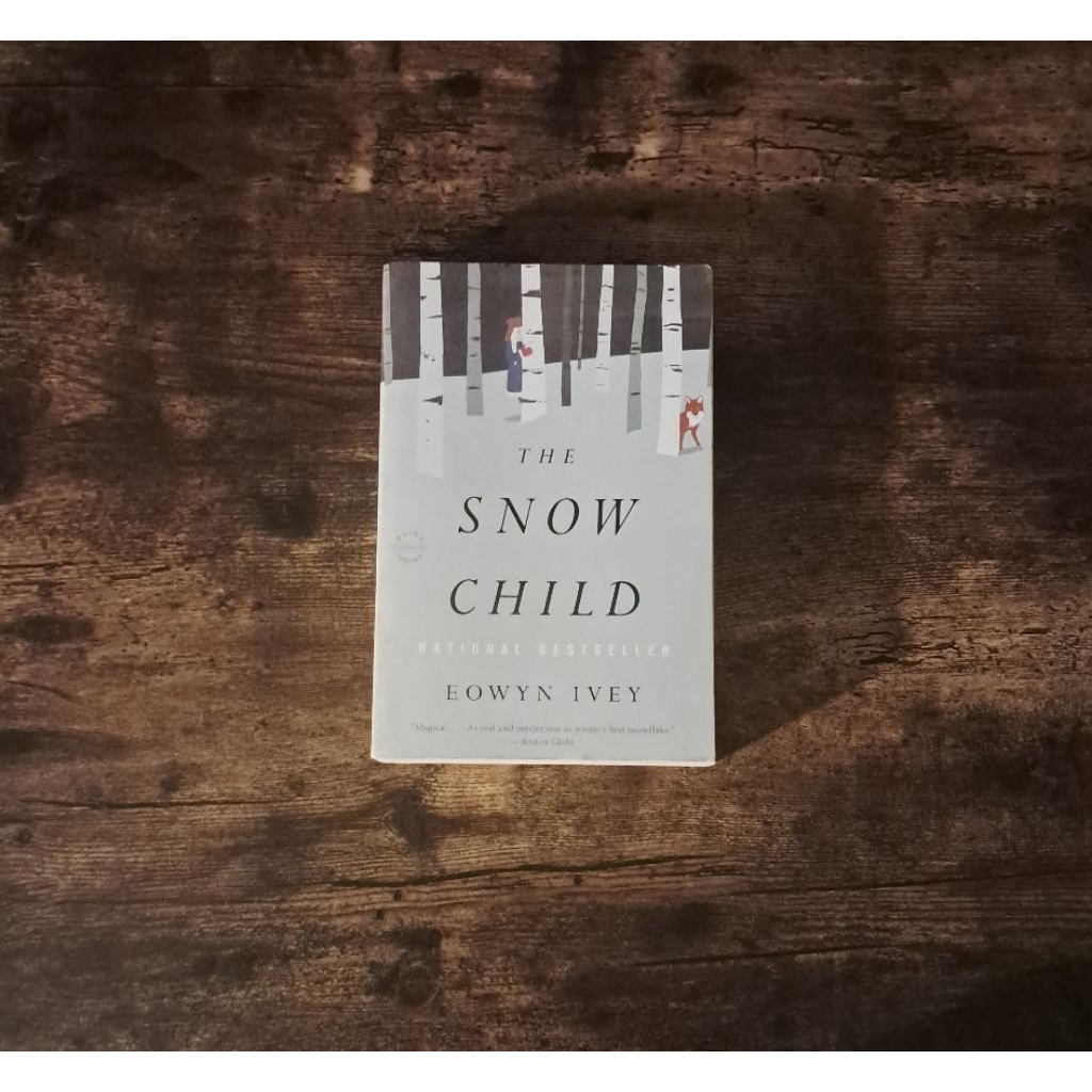 THE SNOW CHILD - EOWYN IVEY