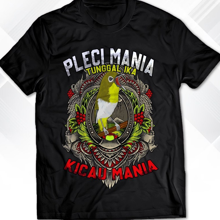 เสื้อยืด Pleci Mania Kicau Mania Distro Cotton Combed 30s