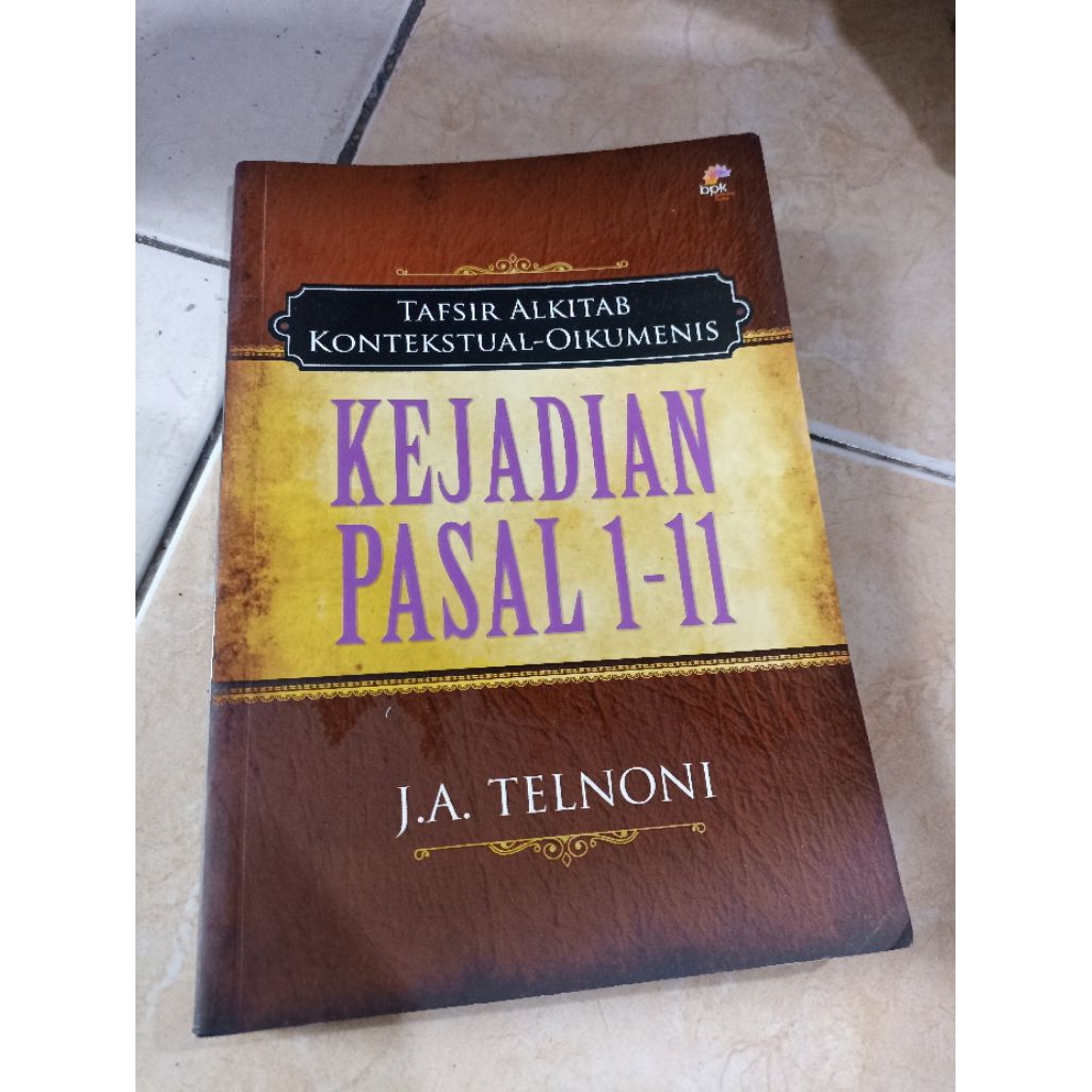 หนังสือต้นฉบับ / หนังสือ BIBLE / INTERPRETATION OF CONTEXTUAL-OIKMENIS / PASAL JUSTICE 1-11 / JATELN