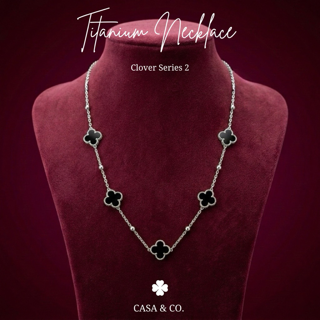 CASA & CO.- สร้อยคอ Clover Titanium Series 2
