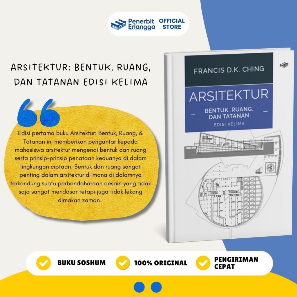 [เพื่อนบ้านอย่างเป็นทางการ] รูปทรงสถาปัตยกรรม อวกาศ และการจัดอันดับ 5 - Francis DK Ching