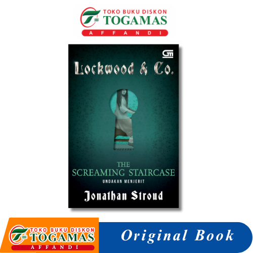 LOCKWOOD & CO 1: THE SECRETING STAIRCASE - JONATHAN STROUD