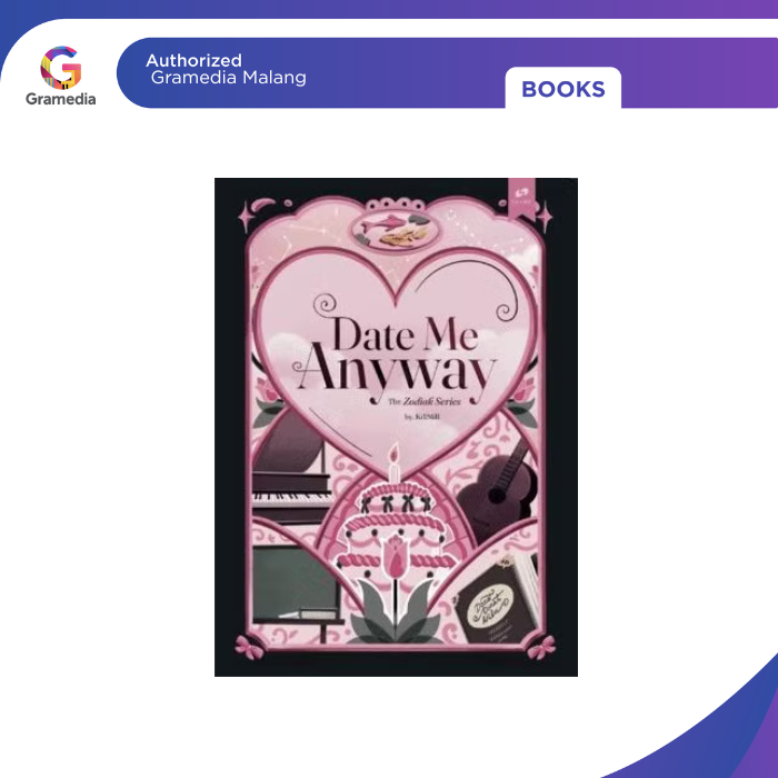 Gramedia Malang - Date Me Anyway Novel