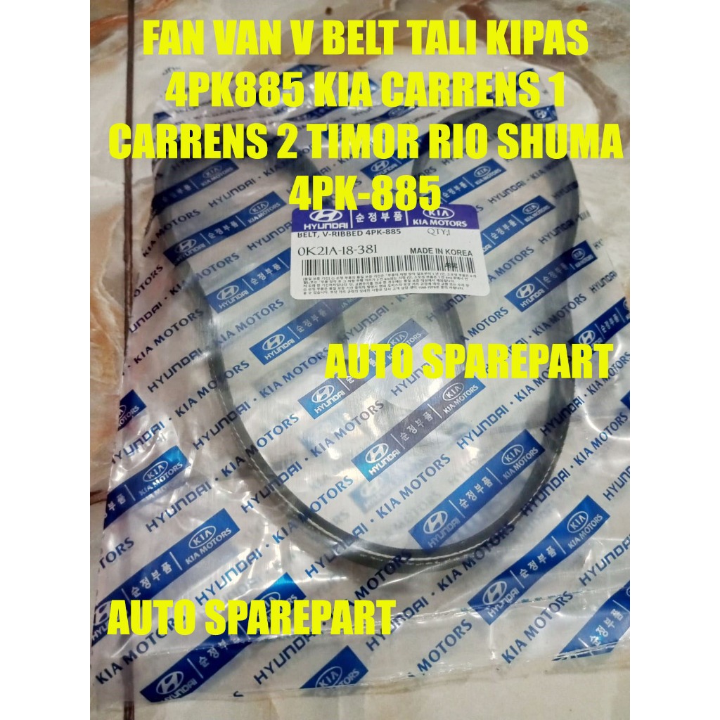 FAN VAN V BELT FAN BELT 4PK885 KIA CARRENS 1 CARRENS 2 TIMOR RIO SHUMA 4PK-885