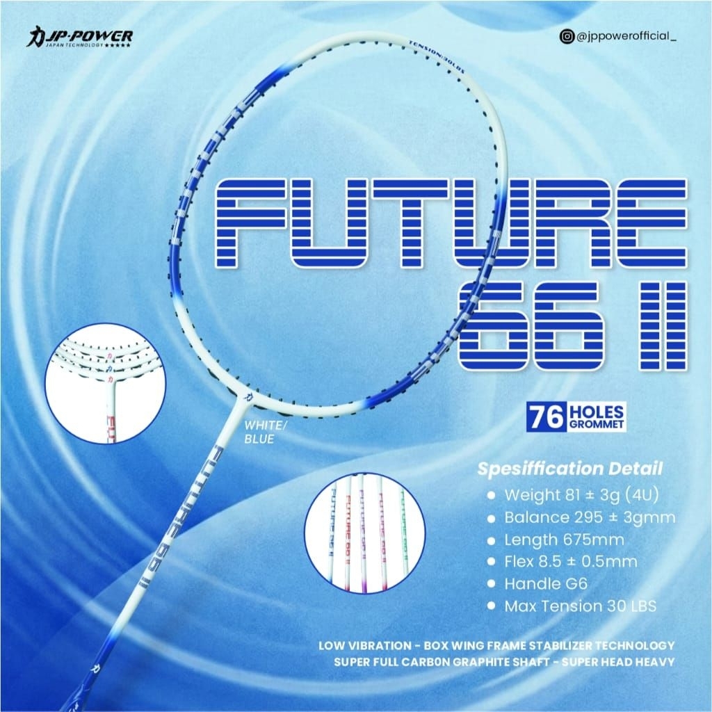 ไม้แบดมินตัน JP POWER FUTURE 66 II / ไม้แบดมินตัน JP Power Future 66 รุ่น 2 ดั้งเดิม