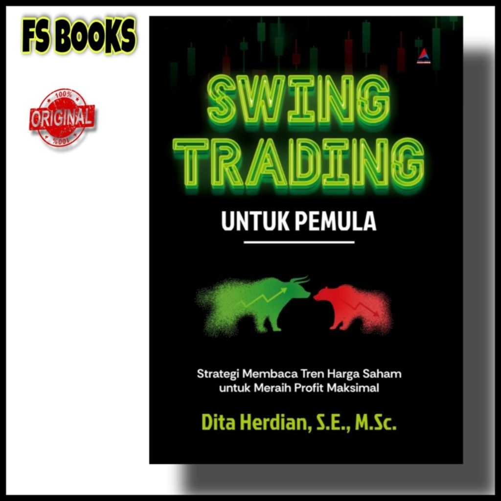 หนังสือ Swing Trading สําหรับผู้เริ่มต้น: กลยุทธ์ในการอ่านเทรนด์ราคาหุ้นสําหรับ Achieving Maximum Pr