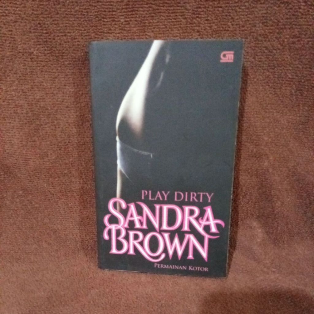 PLAY DIRTY BOOK - เกม DIRTY - SANDRA BROWN