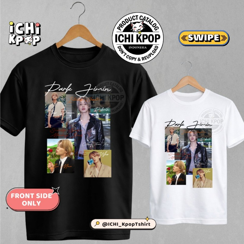เสื้อยืด JIMIN (FRONT PRINT เท่านั้น) Park Jimin Army MUSE kpop