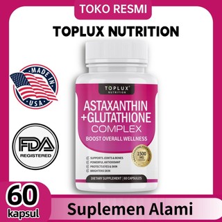 Toplux Nutrition Astaxanthin Glutathione Complex Suplemen Alami 60 Kapsul 1500 Mg