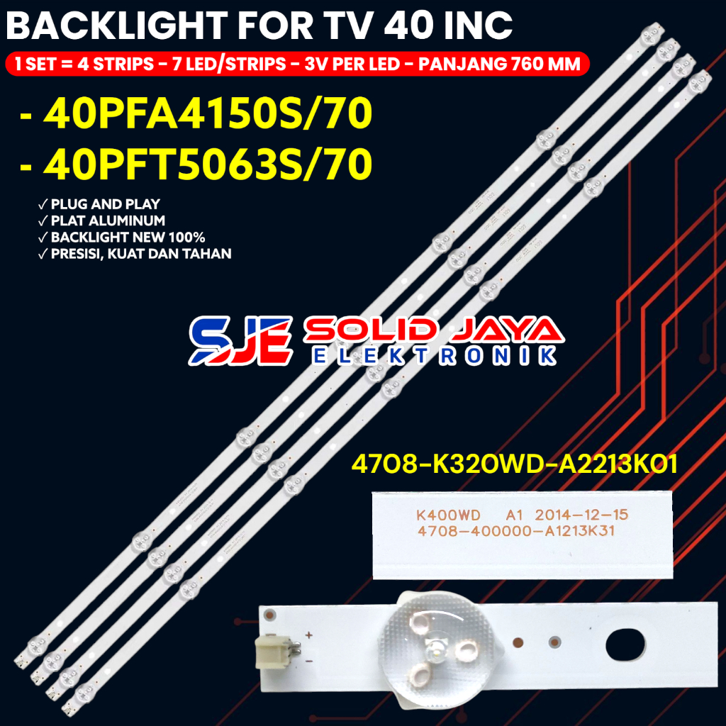 PHILIPS 40 INCH TV BACKLIGHT 40PFA4150S/70 40PFT5063S/70 40PFA4150S 40PFT5063S 4708-400000-A1213K31