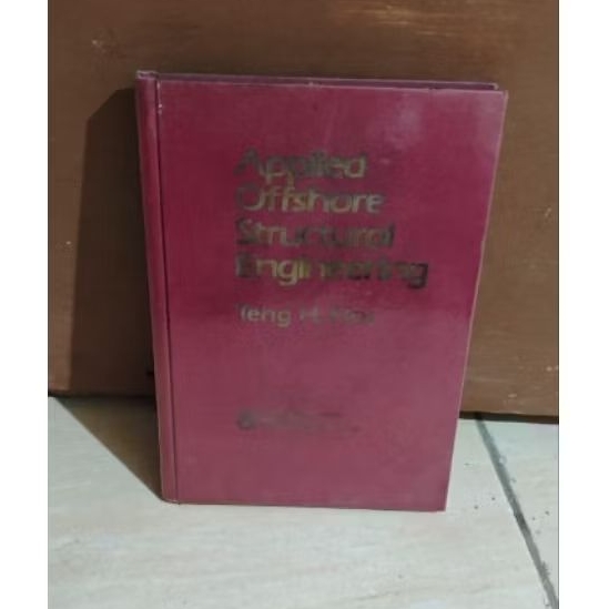 APPLLED OFFSHORE STRUCTURAL ENGLNEING หนังสือ