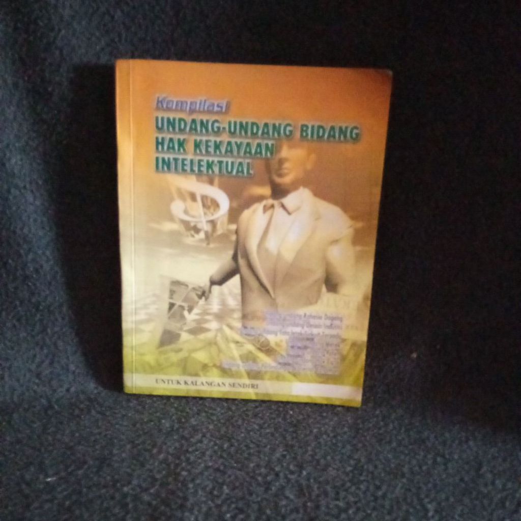 BOOK COMPILATION OF LAW INTELLECTUAL PROPERTY RIGHTS