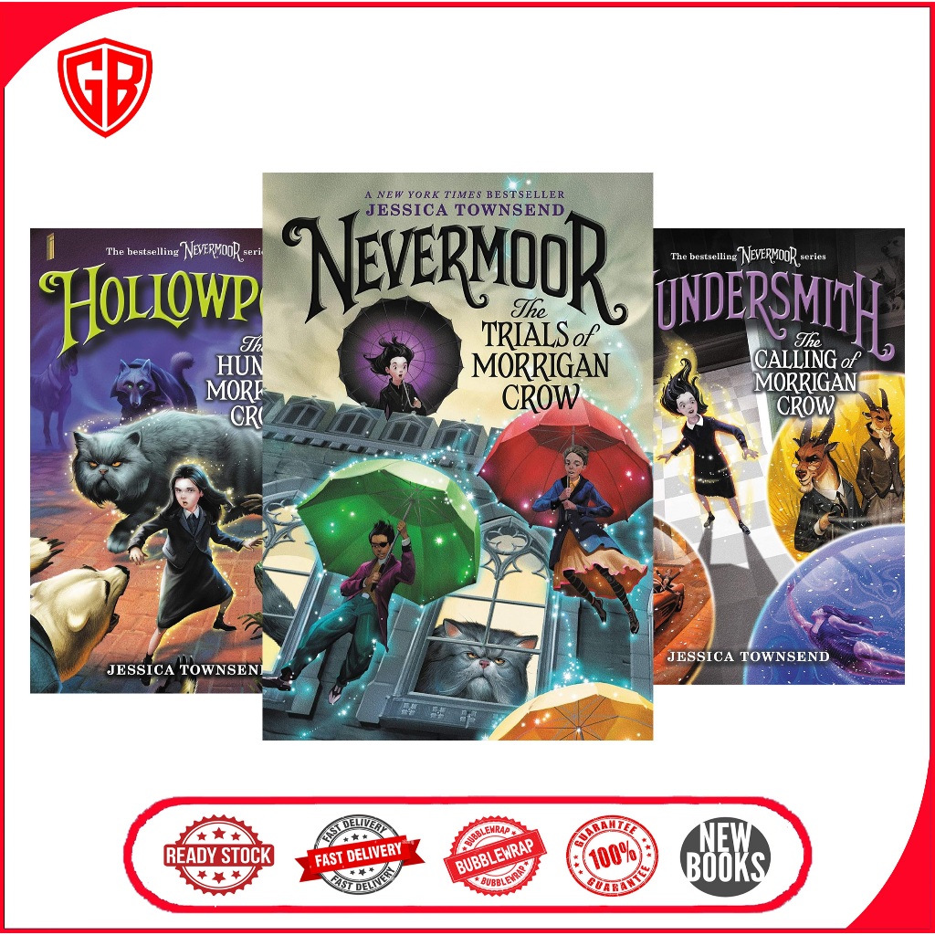 Nevermoor (4 book series) by Jessica Townsend