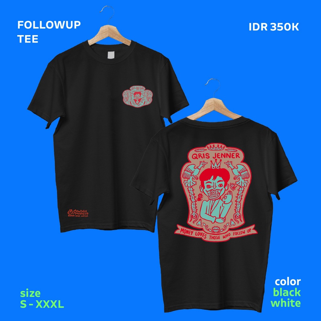 Manifesto May รายเดือน: QRIS JENNER - Follow Up Tee