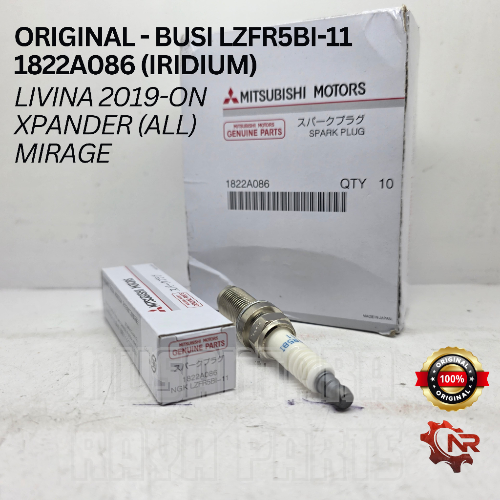 [1 ชิ้น] หัวเทียน IRIDIUM - Xpander (ALL)/ Mirage/ All New Livina L12 ORIGINAL (LZFR5BI-11/1822A086)