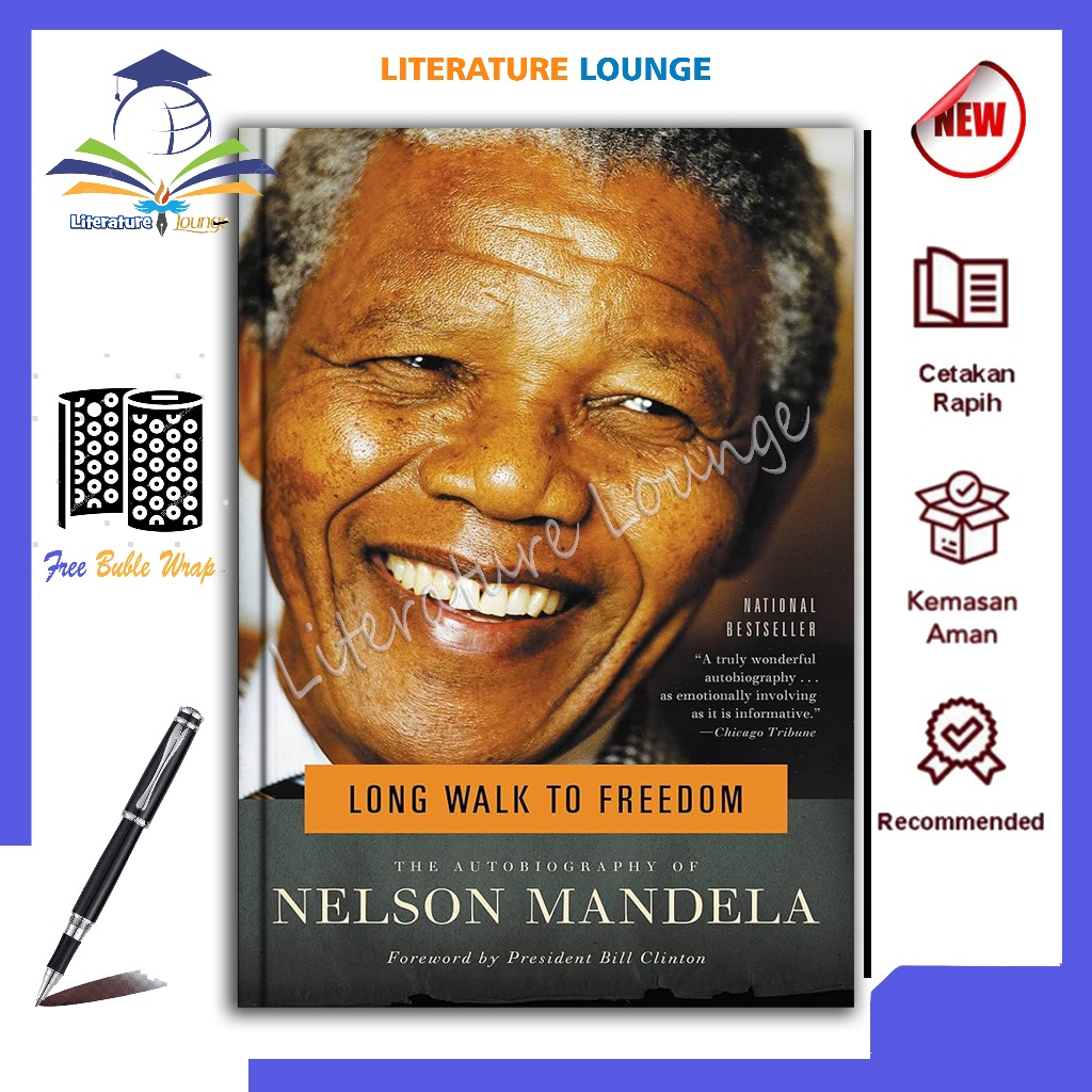 Literature.lounge - Long Walk to Freedom: The Autobiography of Nelson Mandela โดย Nelson Mandela (ภา