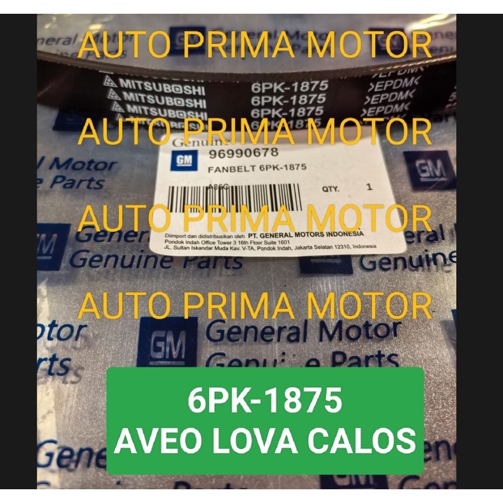 FAN VAN V BELT FAN BELTING 6PK1875 AVEO LOVA KALOS CALOS 6PK-1875