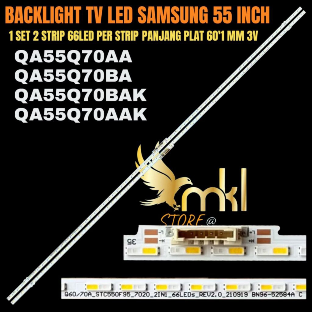 SAMSUNG 55 INCH LED TV BACKLIGHT QA55Q70AA-QA55Q70AAK- QA55Q70BAK-Q70BA 55 INCH LED TV BACKLIGHT