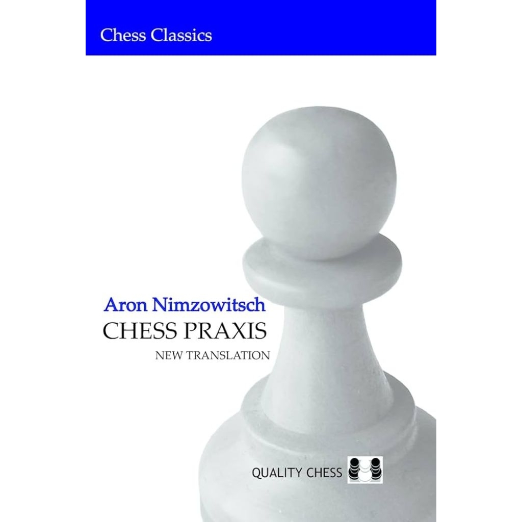 Chess Praxis Aron Nimzowitsch Book