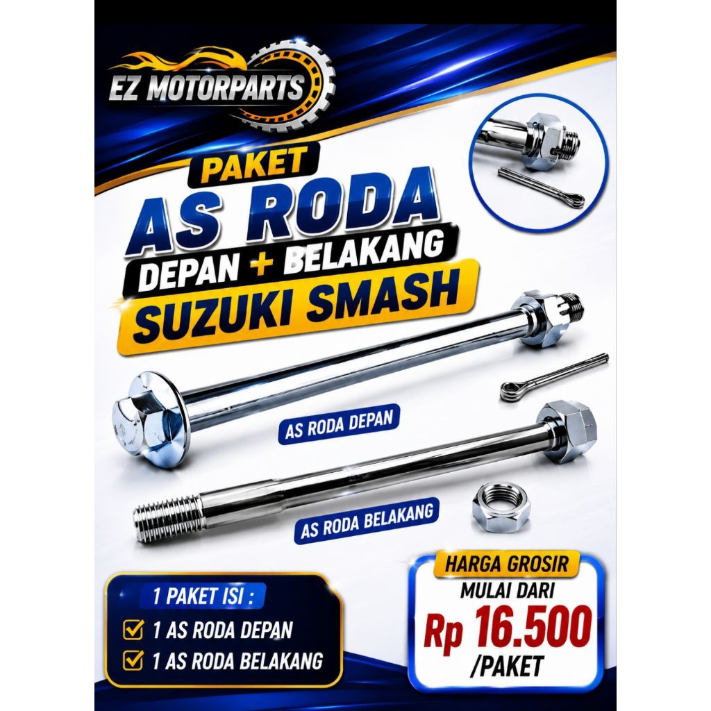 SUZUKI SMASH AXLE (1 PACKAGE CONTAINS 1 REAR AXLE และ 1 FRONT AXLE)