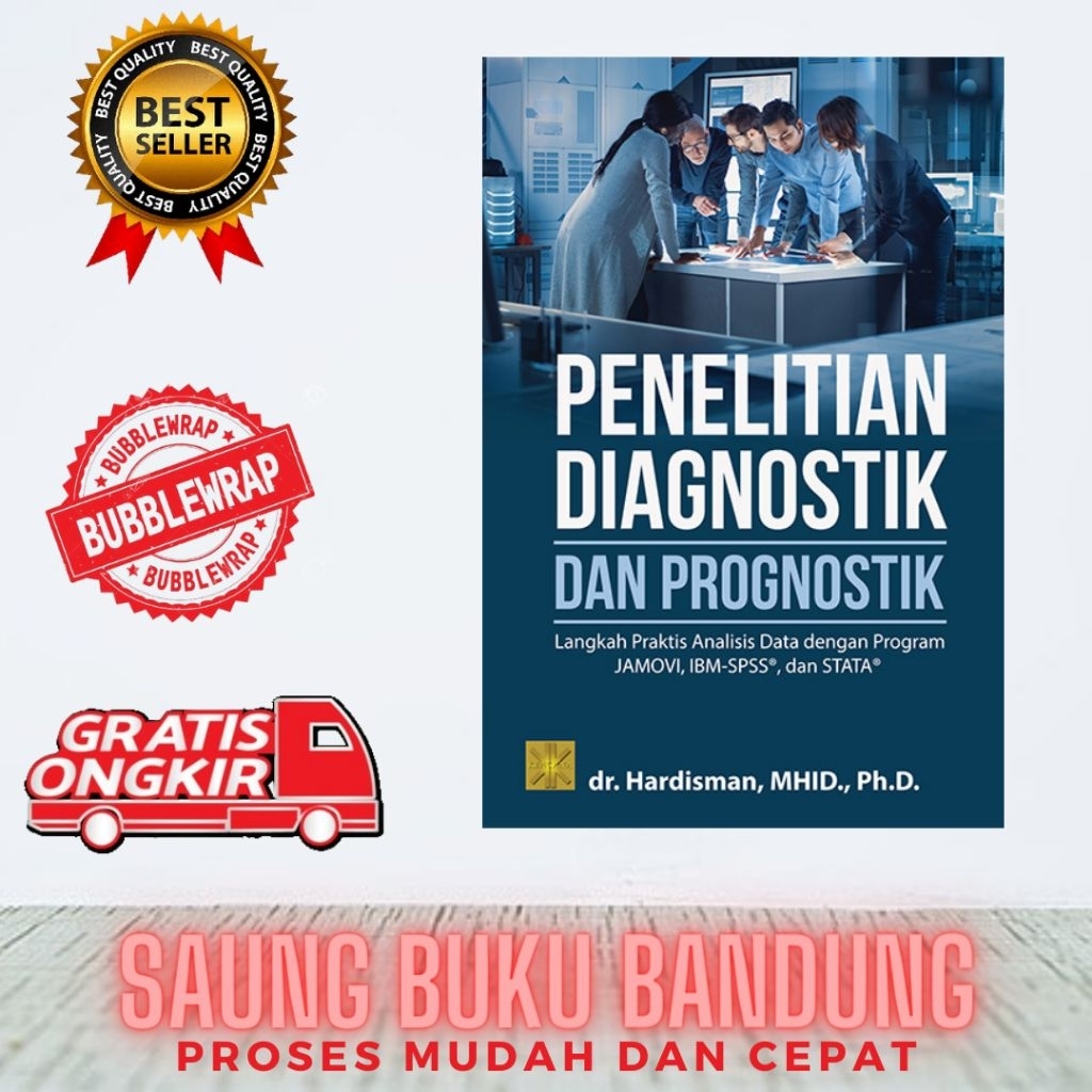 DIAGNOSTIC AND PROGNOSTIC RESEARCH BOOK: ขั้นตอนสู่การวิเคราะห์ข้อมูลที่ใช้งานได้จริงพร้อมโปรแกรม JA